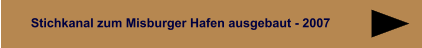 Stichkanal zum Misburger Hafen ausgebaut - 2007