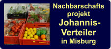 Nachbarschafts projekt  Johannis-Verteiler in Misburg